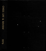 Load image into Gallery viewer, Chess Life and Review: Official Publication of the United States Chess Federation Volume XXXI (31) with the Yearbook for 1977