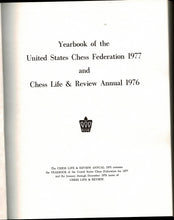 Load image into Gallery viewer, Chess Life and Review: Official Publication of the United States Chess Federation Volume XXXI (31) with the Yearbook for 1977