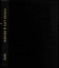 Load image into Gallery viewer, Chess Life and Review: Official Publication of the United States Chess Federation Volume XXXIV (34)