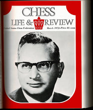 Load image into Gallery viewer, Chess Life and Review: Official Publication of the United States Chess Federation Volume XXIII (27)