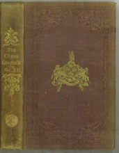 Load image into Gallery viewer, The Chess Player's Chronicle Volume XII (12)