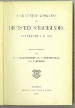 Load image into Gallery viewer, Der fünfte Kongress des Deutschen Schachbundes. Frankfurt a.m. 1887