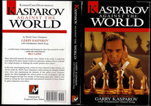 Load image into Gallery viewer, Kasparov Against the World: The Story of the Greatest Online Challenge