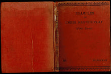 Load image into Gallery viewer, Examples of Chess Master-Play: First, Second and Third Series