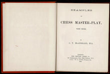 Load image into Gallery viewer, Examples of Chess Master-Play: First, Second and Third Series