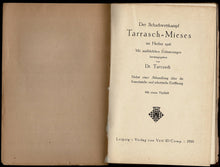 Load image into Gallery viewer, Der Schachwettkampf Tarrasch = Mieses im Herbst 1916 Mit ausfuhrlichen Erlauterungen