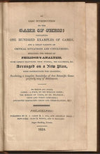 Load image into Gallery viewer, An Easy Introduction to the Game of Chess: containing one hindered Examples of Games, and a Great Variety of Critical Situations and Conclusions; including the whole of Philidor