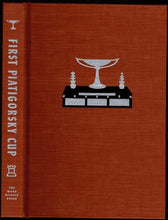 Load image into Gallery viewer, First and Second Piatigorsky Cup