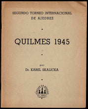 Load image into Gallery viewer, Segundo Torneo Internacional de Ajedrez Quilmes 1945