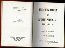 Load image into Gallery viewer, The Chess Career of Rudolf Spielmann: 1903 - 1926