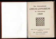 Load image into Gallery viewer, The International Chess Congress St Petersburg, 1909