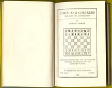 Load image into Gallery viewer, Chess and Checkers; the way to mastership; complete instructions for the beginner, valuable suggestion for the advanced player