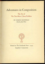 Load image into Gallery viewer, Adventures in Composition: The Art of the Two-Move Chess Problem