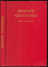Load image into Gallery viewer, Morphy Gleanings