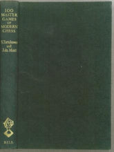 Load image into Gallery viewer, 100 Master Games of Modern Chess