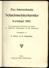 Load image into Gallery viewer, Das Internationale Schachmeisterturnier in Karlsbad 1907