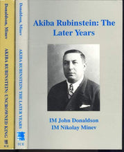 Load image into Gallery viewer, Akiba Rubinstein: The Uncrowned King and The Later Years