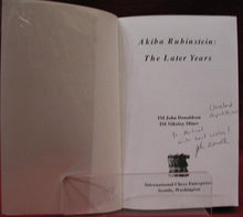 Load image into Gallery viewer, Akiba Rubinstein: The Uncrowned King and The Later Years