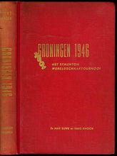 Load image into Gallery viewer, Groningen 1946: Het Staunton Wereldschaak Tournooi