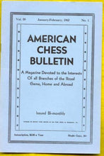 Load image into Gallery viewer, American Chess Bulletin Volume 59