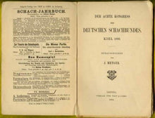 Load image into Gallery viewer, Der Achte Kongress des Deutschen Schachbundes. Kiel 1893
