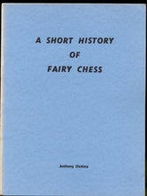 Load image into Gallery viewer, A Short History of Fairy Chess