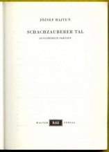 Load image into Gallery viewer, Schachzauberer Tal, Ausgewahlte Partien