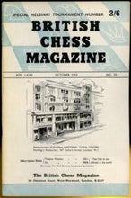 Load image into Gallery viewer, The British Chess Magazine Volume LXXII (72)