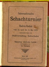 Load image into Gallery viewer, Internationales Schachturnier zu Baden-Baden vom 15 April bis 14 Mai 1925 veranstaltet durch die Stadtverwaltung Baden-Baden