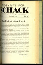 Load image into Gallery viewer, Tidskrift för Schack, Volume 50