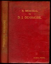 Load image into Gallery viewer, D J Densmore and the Densmore Memorial Tourney, 1918