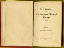 Load image into Gallery viewer, D J Densmore and the Densmore Memorial Tourney, 1918