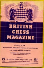 Load image into Gallery viewer, The British Chess Magazine Volume LXVII (67)