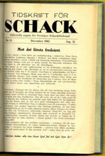Load image into Gallery viewer, Tidskrift för Schack, Volume 51