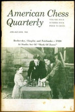 Load image into Gallery viewer, American Chess Quarterly Volume four (4)