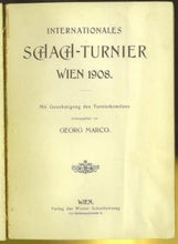 Load image into Gallery viewer, Internationales Schach-Turnier Wien 1908