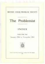Load image into Gallery viewer, The Problemist: Proceedings of the British Chess Problem Society Volume VII