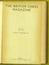 Load image into Gallery viewer, The British Chess Magazine Volume LXXI (71)