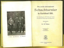 Load image into Gallery viewer, Das Zweite Internationale Schachturnier in Karlsbad 1911