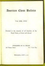 Load image into Gallery viewer, American Chess Bulletin Volume XIX (19)