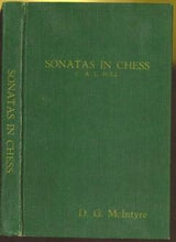 Load image into Gallery viewer, Sonatas in Chess: 136 three-move problems of C A L Bull