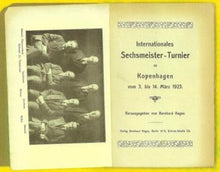 Load image into Gallery viewer, Internationales Sechsmeister - Turnier zu Kopenhagen vom 3. bis 14. März 1923
