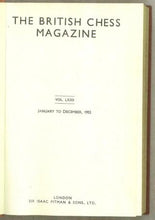 Load image into Gallery viewer, The British Chess Magazine Volume LXXII (72)