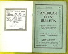 Load image into Gallery viewer, American Chess Bulletin Volume 28
