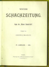 Load image into Gallery viewer, Wiener SchachZeitung. Organ fur das gesamte Schachleben. Volume IV (4)