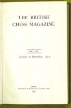 Load image into Gallery viewer, The British Chess Magazine Volume LIII (53)