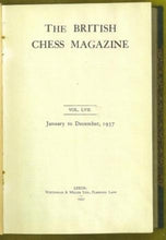 Load image into Gallery viewer, The British Chess Magazine Volume LVII (57)