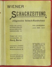 Load image into Gallery viewer, Wiener Schach-Zeitung. Organ fur das gesamte Schachleben, Volume XVII (17)