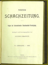 Load image into Gallery viewer, Wiener Schach-Zeitung. Organ fur das gesamte Schachleben Volume VI (6)