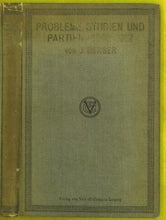 Load image into Gallery viewer, Probleme, Studien und Partien (1862-1912)